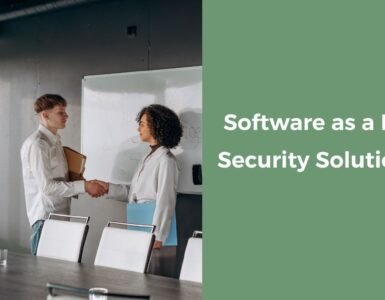  Software as a Data Security Solution